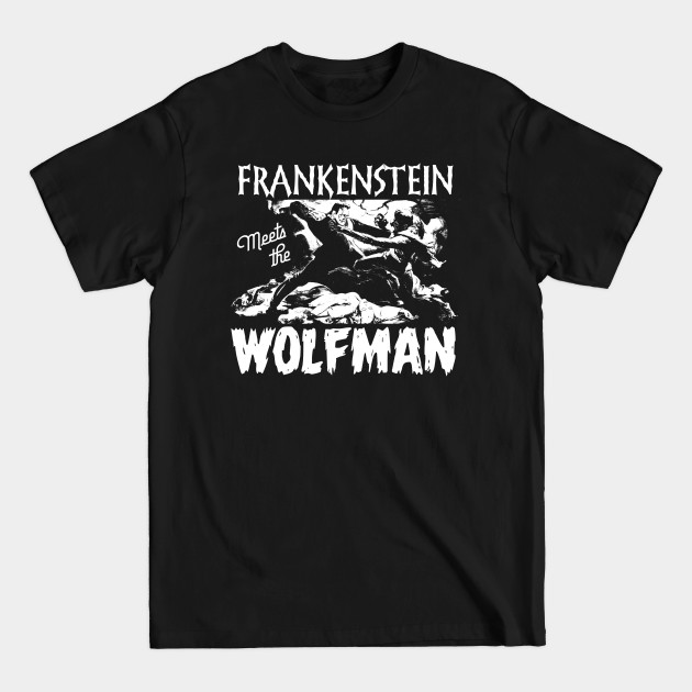 Frankenstein Meets the Wolfman - Universal Monsters - T-Shirt