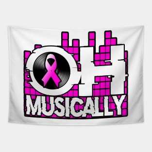 OH Musically F#ck Cancer Tapestry