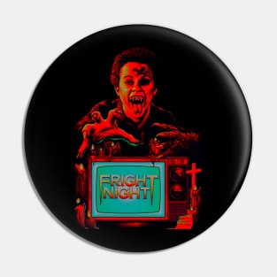 Fright night t-shirt Pin