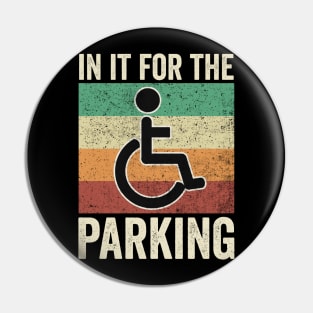 Funny Wheelchair In It For The Parking Pin