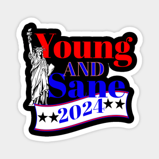 Young and Sane 2024 Magnet