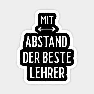 Mit Abstand Beste Lehrer Witziges Spruch Bleib Zuhause Magnet