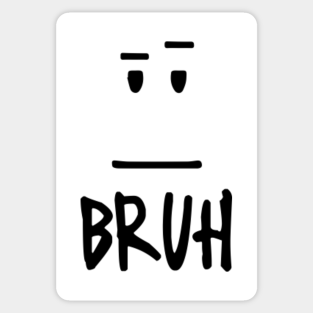 Bruh Moment Meme Stickers Teepublic