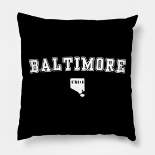 Baltimore Strong Pillow