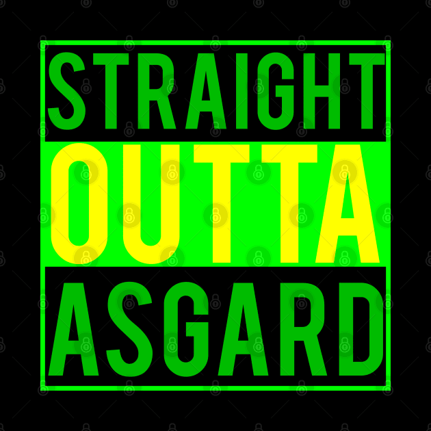 Straight outta Asgard by Print&fun