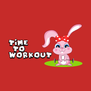 time to workout T-Shirt