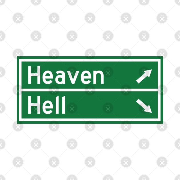 Heaven and Hell Road Sign by inotyler