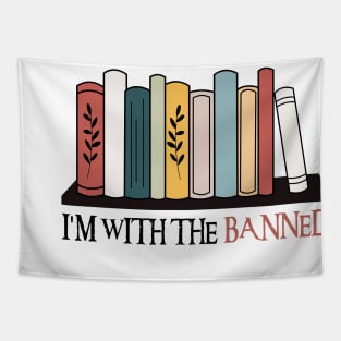 I'm With The Banned Tapestry