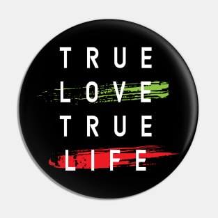 True Love and Love Life Pin