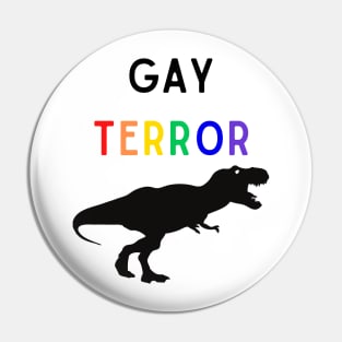 Gay Terror 2 Pin