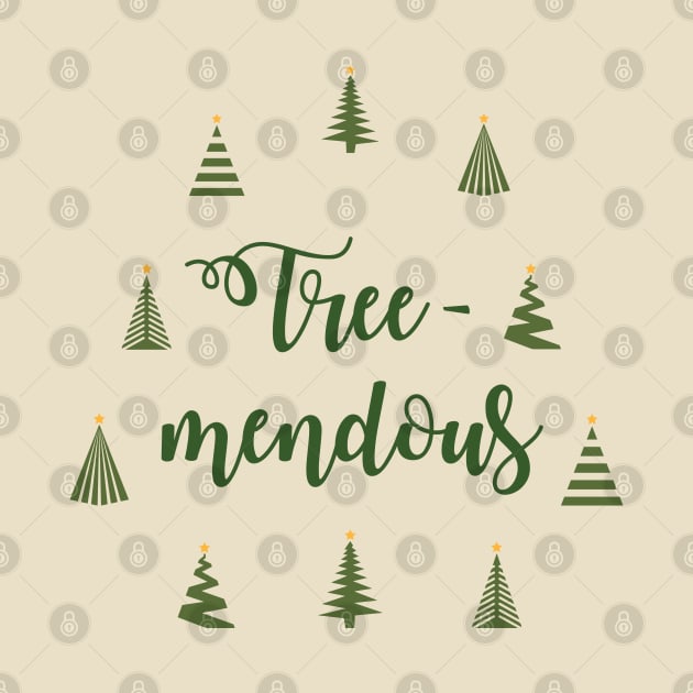 Tree-mendous by Dopamine Creative