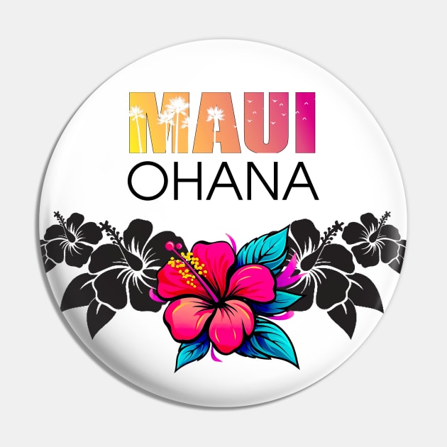 Maui Hawaii: Ohana (Family) Pin by Puff Sumo