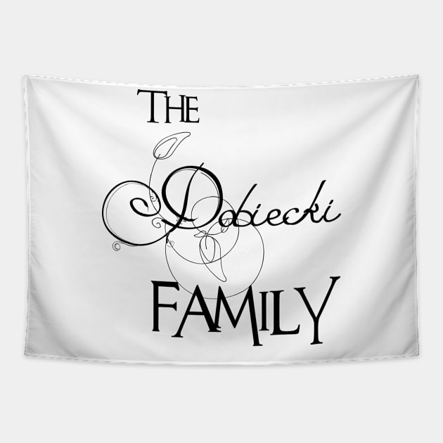 The Dobiecki Family ,Dobiecki Surname Tapestry by Francoco