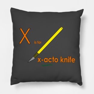 X is for x-acto knife Pillow