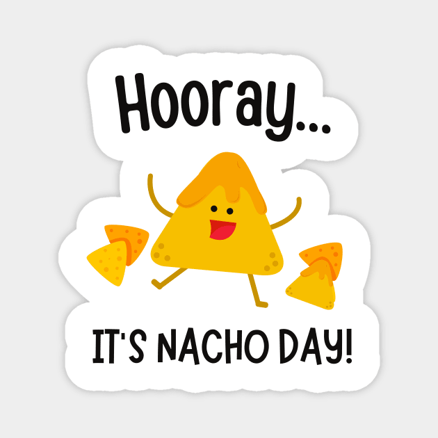 Nacho Lovers Mexican Food Taco Magnet by Foxxy Merch