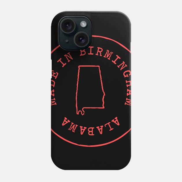 Made in Birmingham Alabama Phone Case by Geometrico