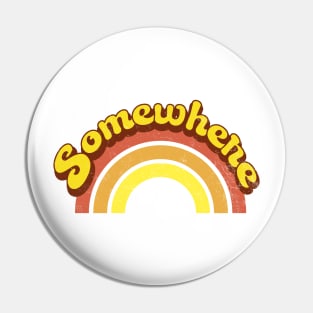 Somewhere Over the Rainbow Pin