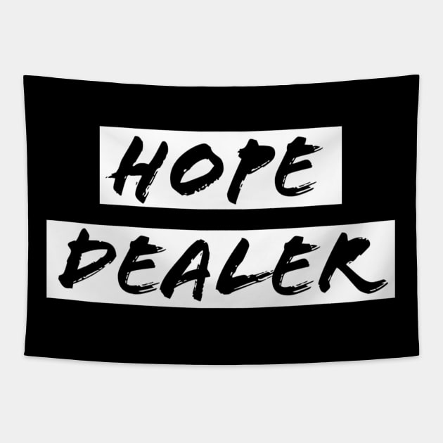 Hope Dealer - Christian Faith Tapestry by Christian Faith