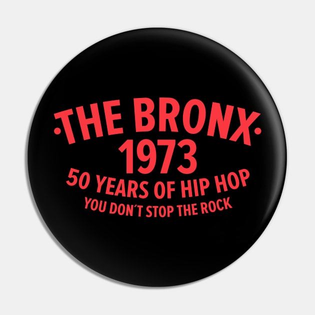 New York Bronx 1973- Bronx Hip Hop - 50 Years of Hip Hop Pin by Boogosh