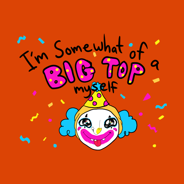 IM A BIG TOP by DogiiSTYELZ