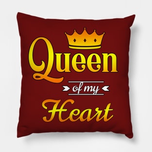 Queen of my Heart Pillow