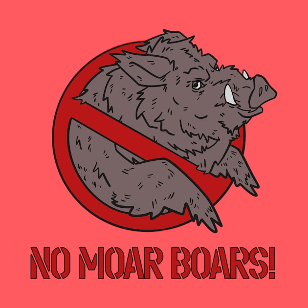 No Moar Boars! by Some More News