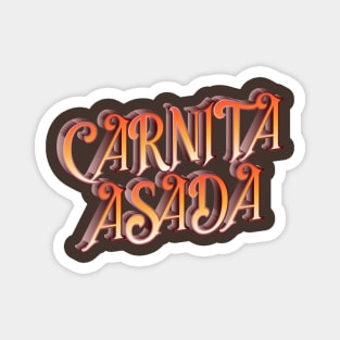 Carnita Asada Magnet