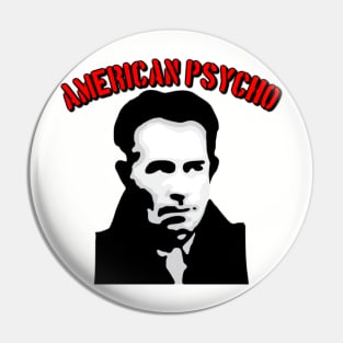 American Psycho Pin