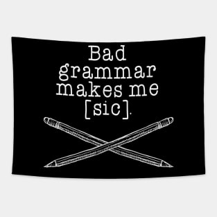 Bad grammar Tapestry