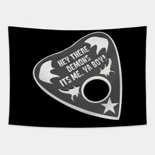 Hey Demons planchette Tapestry