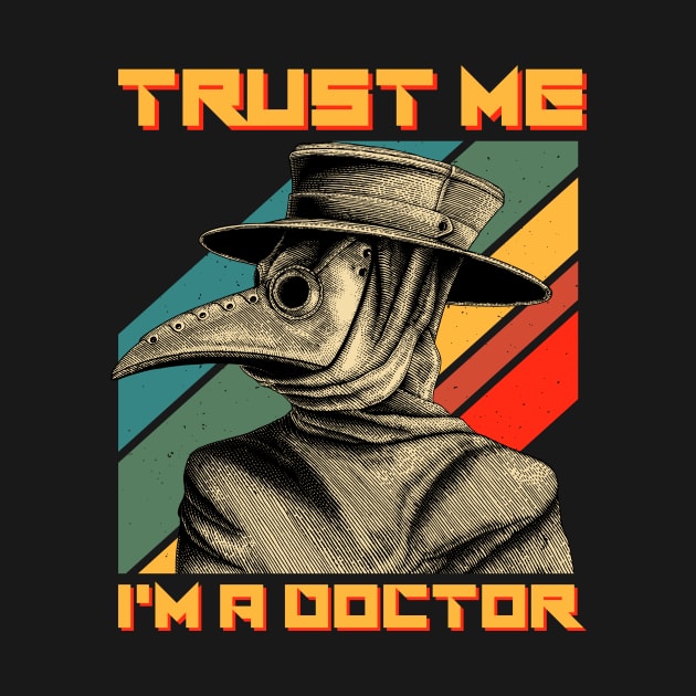 Trust Me I'm A Doctor by ClarkAguilarStore