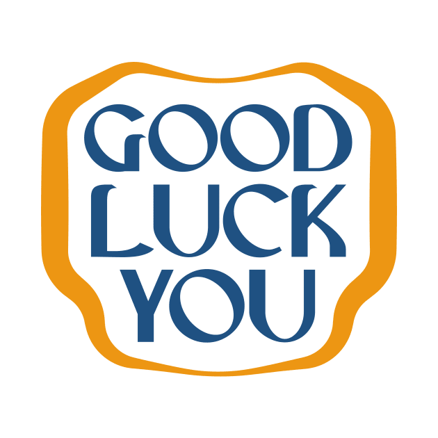 Good luck you tshirt by lauzi