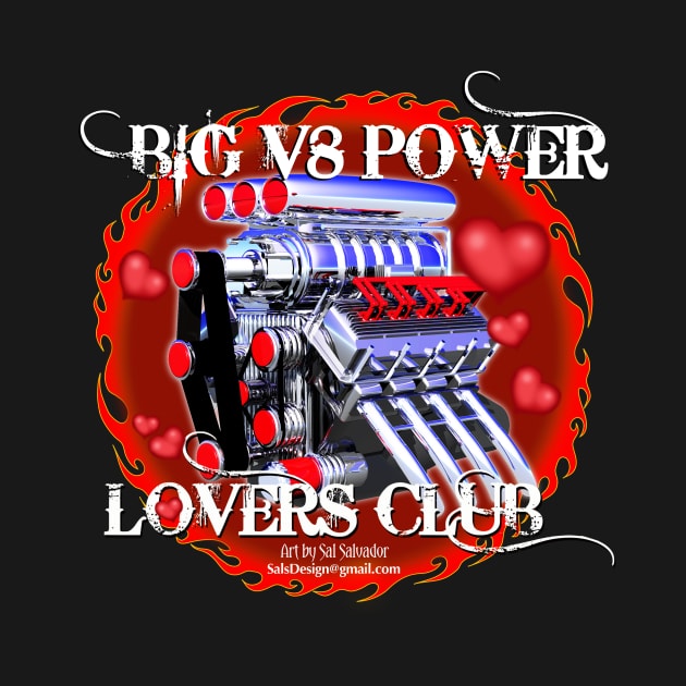 Big V8 Power Lovers Club by MyTeeGraphics