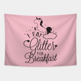 I eat glitter for breakfast Tapestry