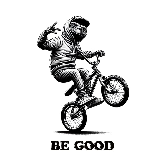 E.T. BE GOOD by Iceman_products