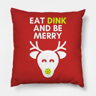 Funny Christmas Pickleball, Eat Dink and be Merry, Christmas Pickleball Pyjama Top Pillow