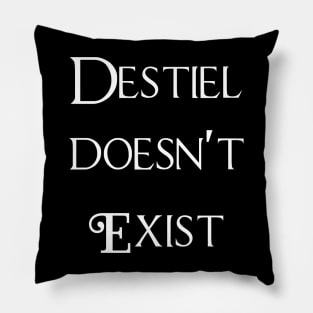 Destiel doesn't exist Pillow