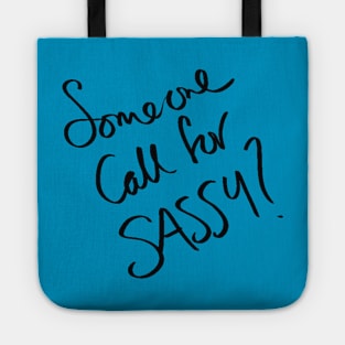 SASSY Tote