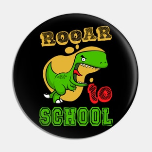 Funny Kids Rooar to School First Grade Gift Pin