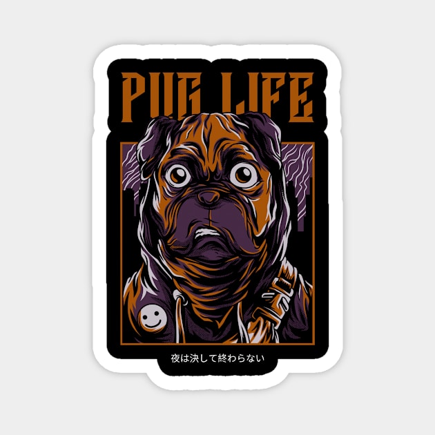 pug life Magnet by WOAT