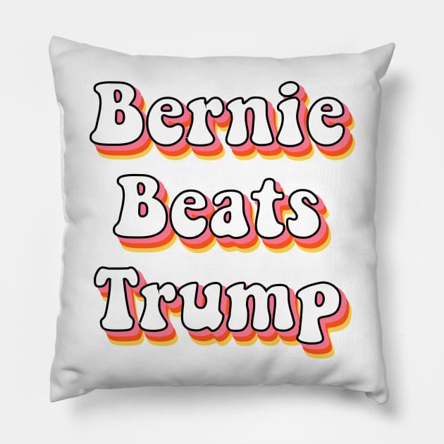 Bernie Beats Trump Sanders 2020 for 46th President of the US Gifts Pillow by gillys