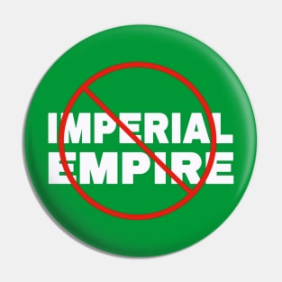 🚫 Imperial Empire - White - Back Pin