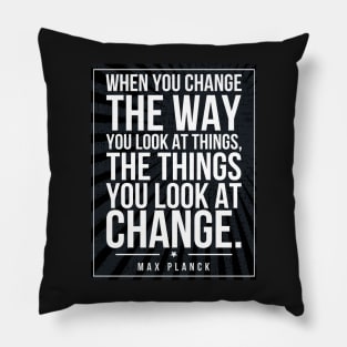 Max Planck quote Subway style (white text on black) Pillow