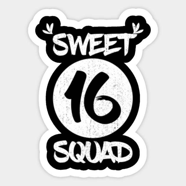 Sweet Sixteen Birthday Party Gift I Custom Sweet 16 Sweet 16 Sticker Teepublic