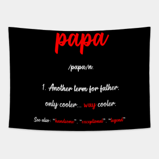 Papa Cool Father Papa Funny Humor Gift Tapestry