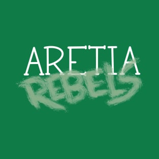 Aretia Rebels T-Shirt