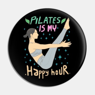 Pilates is my happy hour Pin