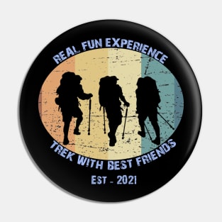 Trekking and Hiking fun with best friends Pin