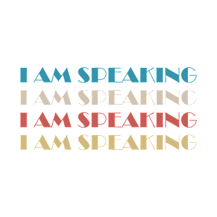 I Am Speaking, Kandala Harris T-Shirt