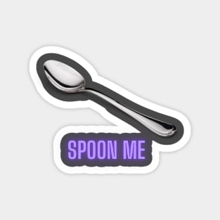 Spoon Me Magnet